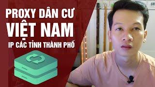 Mua proxy ip các tình thành Việt Nam, Proxy Dân cư xoay IP tại Zing Proxy