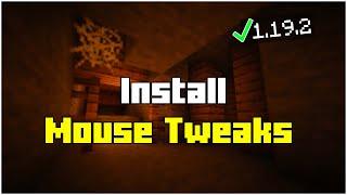 How To Install Mouse Tweaks  in Minecraft 1.19.2 (2023)