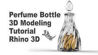 Rhino 3D Tutorial for Beginner- 3D Modeling a Perfume Bottle #432