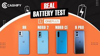 OnePlus 9R Vs OnePlus Nord 2 Vs OnePlus Nord CE Vs OnePlus 9 Pro Battery Test - Shocking Results 