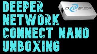 Deeper Network Connect Nano Unboxing