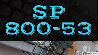 Explaining NIST SP 800-53