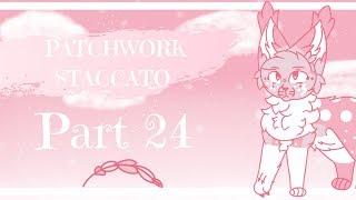 Patchwork Staccato Part 24