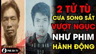 Hai TỬ TÙ cưa song sắt VƯỢT NGỤC trong đêm mưa như phim hành động | Phá án TV