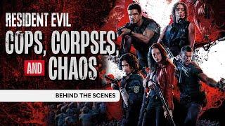 Cops, Corpses and Chaos - 'Resident Evil: Welcome to Raccoon City'  [Behind the Scenes]