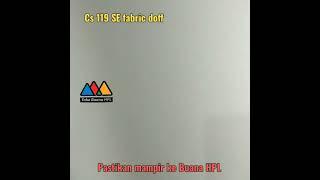 CS SHEET 119 SE MOTIF FABRIC PVC SHEET  SEPERTI FABRIC TACO 1251 FA 1250 FA 1728 1726 1727 CARTA