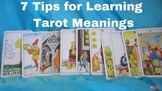 7 Tarot Tips for Learning Tarot Card Meanings