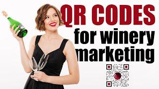 Tips on using QR codes for winery marketing