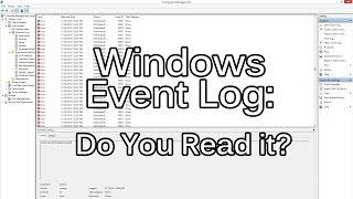 The One About The Windows Event Log