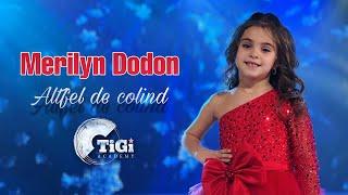 Merilyn Dodon (TiGi Academy) - Altfel de colind