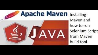 Install Maven and running Selenium Script using Maven build tool