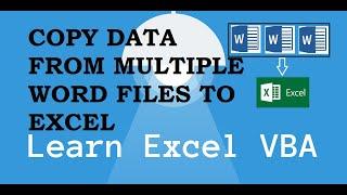 VBA Macro Code - Copy Data from Multiple Word Files to Excel