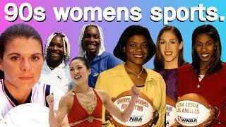 Women's Sports In The 90s