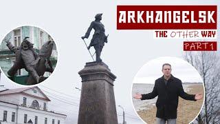 Arkhangelsk - The Other Way - Part 1