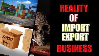 Realities of import export business ||  #exportimport #importexportwithusman #export #business