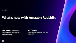 AWS re:Invent 2023 - What’s new in Amazon Redshift (ANT203)
