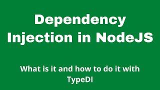 Dependency Injection in NodeJS