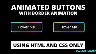Animated Button with Border Hover Animation using HTML & CSS | Curious Coders