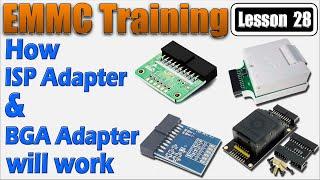 Emmc Training Lesson 28 | How Emmc Isp Adapter & Emmc BGA Adapter is Working | Isp & BGA Adapter