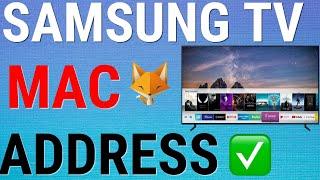 How To Find The MAC Address Of Samsung Smart TV