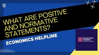 What are positive and normative statements in economics?