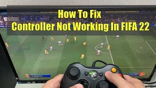 Fix Xbox Controller/Gamepad Not Working With FIFA 22 on PC | Fix FIFA 22 Controller issue PC