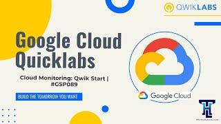 Cloud Monitoring: Qwik Start | #GSP089 | Google Qwiklabs |