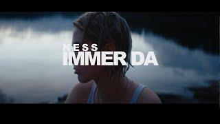 NESS - Immer da (offizielles Musikvideo)