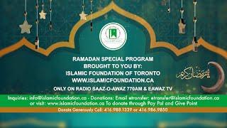 Islamic Foundation of Toronto Special Presentation - May 07 2021