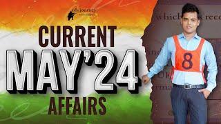 May 2024 Current Affairs || NDA 2 2024 Current Affairs || April Current Affairs for CDS 2 2024.