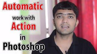 #93 Automatic Work with Action in adobe Photoshop (Insert Conditional, Insert path, batch)