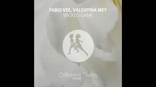 Fabio Vee feat. Valentina Mey  - Wicked Game