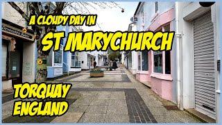 A Cloudy Day in St Marychurch, Torquay, England March 2024 #walkingtour