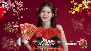 Nhạc Tết 2025 Remix, LK Nhạc Xuân 2025 Remix Hay Nhất Nghe Là Thấy Tết - Chào Xuân Ất Tỵ 2025