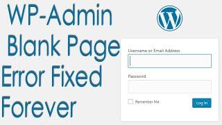 WP-Admin Login Blank Page Problem Fixed Forever || Hindi / Urdu