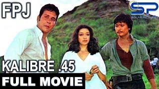 KALIBRE .45 | Full Movie | Action w/ FPJ and Lito Lapid