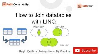 UiPath - How to Join Data tables with LINQ