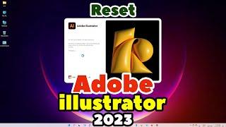 How to Reset Adobe Illustrator 2023 to default settings | Reset Preferences in illustrator