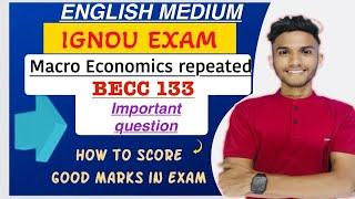 BECC 133 | MACRO ECONOMIC | English medium Important question | IGNOU WALA