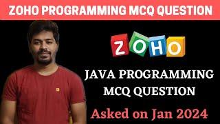 Zoho 2024 Java Programming MCQs | Zoho Latest Questions | BiNaRiEs