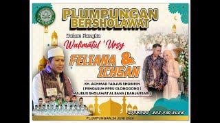 ⭕LIVE STREAMING PLUMPUNGAN BERSHOLAWAT WEDDING FELIANA & ICHSAN//ADS  AUDIO//RAMA ENTERPRISE//.