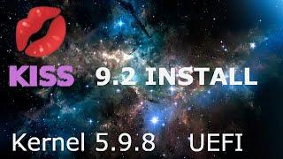 K1SS - KISS Linux 9.2 UEFI Installation - Kernel 5.9.8