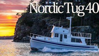 Highlight Reel - Nordic Tug 40 - 40 foot pilot house motor yacht