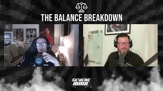 The Balance Breakdown:  UFC Fight Night: Namajunas vs Cortez