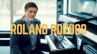 Roland RD-2000 Digital Piano Review & Demo by Merriam Pianos