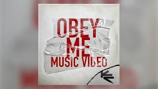 The Kit Complete - Obey Me (Official Music Video)