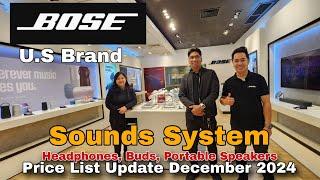 BOSE Sounds System, Headphones, Buds, Portable Speakers, Price List Update December 2024