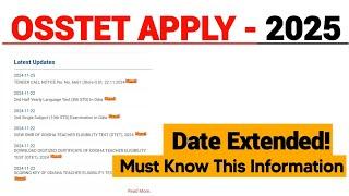 Osstet Online apply date Extended/ Osstet exam 2025 Apply / Osstet exam date/ Osstet exam syllabus