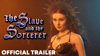 The Slave and the Sorcerer | Official Trailer (2024) | British Horror Studio Epic