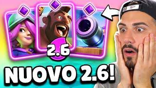 PROVIAMO il NUOVO 2.6 DOPPIA EVO!  Clash Royale ITA